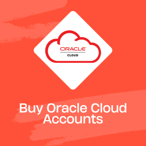 Buy Oracle Cloud Accounts